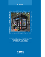 Le journalisme a la française : <br>à la presse écrite